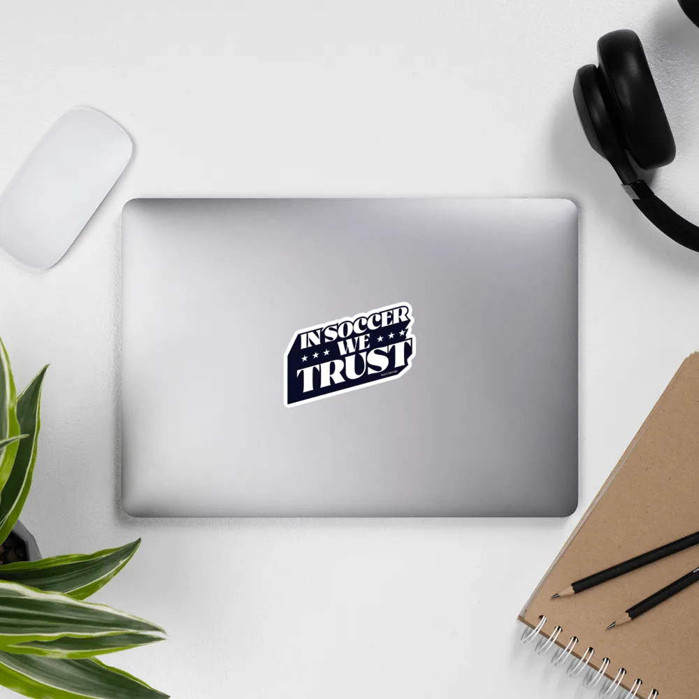 In Soccer We Trust Podcast Logo Die Cut Sticker